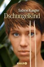 Dschungelkind sabine kuegler gebraucht kaufen  Walzbachtal