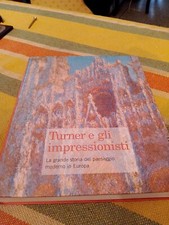 Turner gli impressionisti usato  Rosa