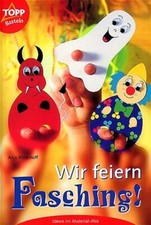 Wir feiern fasching gebraucht kaufen  Berlin
