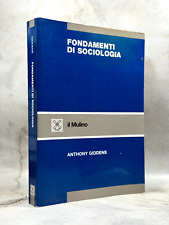Fondamenti sociologia anthony usato  Roma