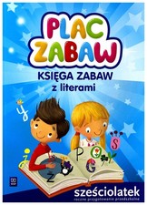 Plac zabaw Ksiega zabaw z literami Szesciolatek: Roczne przygotowanie przedszko na sprzedaż Plac zabaw Ksiega zabaw z literami Szesciolatek: Roczne przygotowanie przedszko na sprzedaż  Wysyłka do Poland