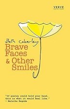 Caras valientes y otras sonrisas, Beth Calverley, usado; muy buen libro segunda mano  Embacar hacia Mexico