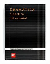 Usado, Gramatica didactica del espanol [Spanish Edition] by Leonardo Gomez Torrego comprar usado  Enviando para Brazil