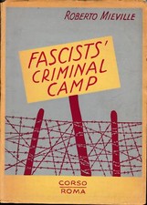 Fascist criminal camp usato  Italia