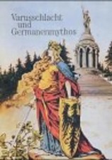 Varusschlacht germanenmythos gebraucht kaufen Varusschlacht germanenmythos gebraucht kaufen  Berlin