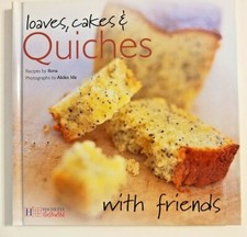 LOAVES CAKES QUICHES With Friends 64pg HC book Recipes By Ilona comprar usado  Enviando para Brazil