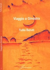 Viaggio ginostra. benati usato  Italia