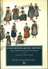 Costumi popolari del usato  Trento