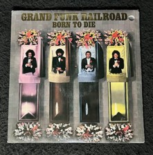 Grand Funk Railroad - Born to Die (LP de vinil) comprar usado  Enviando para Brazil