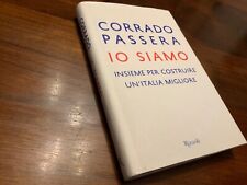 Corrado passera siamo usato  Italia