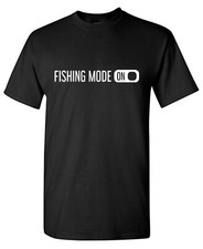 Fishing mode sarcastic for sale  Cornelius