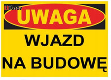 BTO-43 - ZNAK TABLICA budowlana wjazd na budowę LIBRES POLSKA SP , używany na sprzedaż  PL