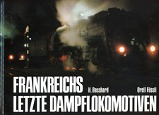 Frankreichs letzte dampflokomo d'occasion  Forbach