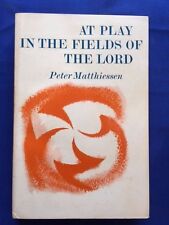AT PLAY IN THE FIELDS OF THE LORD - ADVANCE READING COPY BY PETER MATTHIESSEN comprar usado  Enviando para Brazil