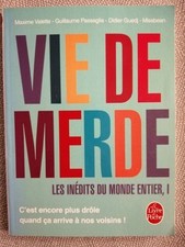 Vie merde inédits d'occasion  Joinville