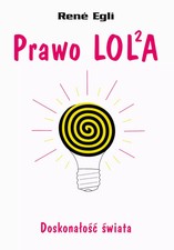 Książka "Prawo LOL'A" - René Egli, Wyd. KOS, 2022 na sprzedaż  PL