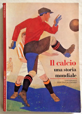 Calcio una storia usato  Milano