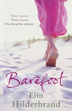 Barefoot elin hilderbrand for sale  UK