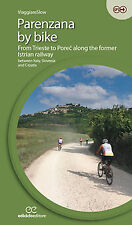 Parenzana bike. from usato  Roma