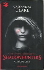 Cassandra clare shadowhunters usato  Italia