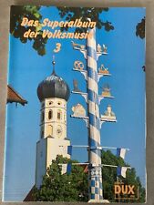 Superalbum volksmusik steirerm gebraucht kaufen  Ravensburg