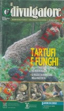 Micologia tartufi funghi. usato  Italia