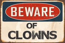 Beware clowns aluminum for sale  Stillwater