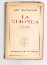 Gironda virgilio brocchi usato  Italia