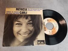 Patricia carli 45t d'occasion  Verneuil-l'Étang