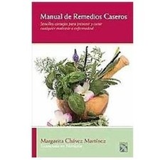 Manual de remedios caseros (Spanish Edition) by Margarita Chavez Martinez comprar usado  Enviando para Brazil