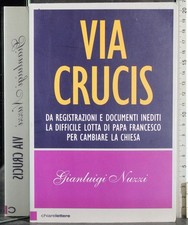 Via crucis. gianluigi usato  Ariccia