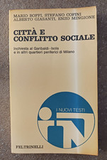Città conflitto sociale. usato  Rimini
