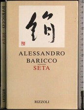 Seta. alessandro baricco. usato  Ariccia