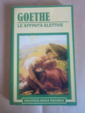 Goethe affinità elettive usato  Gela