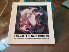 Cavalli nag arnoldi usato  Bologna