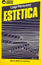 Luigi pareyson estetica usato  Firenze