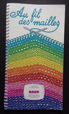 Brochure fil mailles d'occasion Brochure fil mailles d'occasion  Grancey-le-Château-Neuvelle