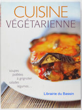 Cuisine végétarienne soupes d'occasion  Bordeaux-