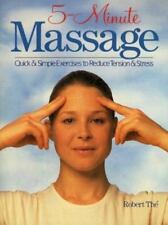 5-Minute Massage: Quick & Simple Exercises to Reduce Tension & Stress comprar usado  Enviando para Brazil