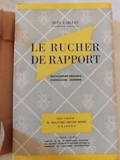 Rucher rapport. traite d'occasion  Le Cheylas