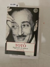 Signori nasce totò usato  Carpi