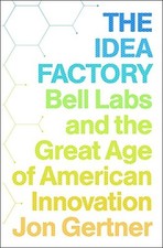 Usado, The Idea Factory: Bell Labs and the Great Age of American Innovation by Gertner comprar usado  Enviando para Brazil