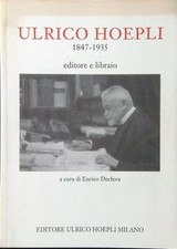 Ulrico hoepli 1847 usato  Italia