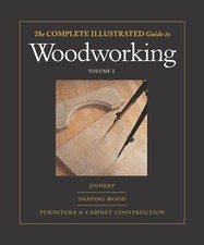 The Complete Illustrated Guide to Woodworking: Joinery/Shaping Wood/Furniture &  comprar usado  Enviando para Brazil