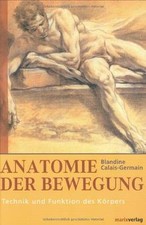 Anatomie bewegung technik gebraucht kaufen  Berlin