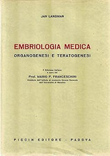 Embriologia medica. organogene usato  Vejano