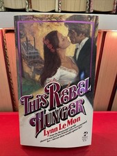 This Rebel Hunger by Lynn Le Mon [Ultra Rare 1980 Gallen Civil War Romance] comprar usado  Enviando para Brazil
