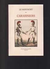 Napoleon manuscrit carabiniers d'occasion  Bray-sur-Somme