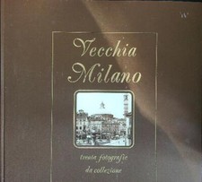 Vecchia milano aa.vv. usato  Italia