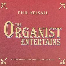 Phil kelsall organist for sale  STOCKPORT